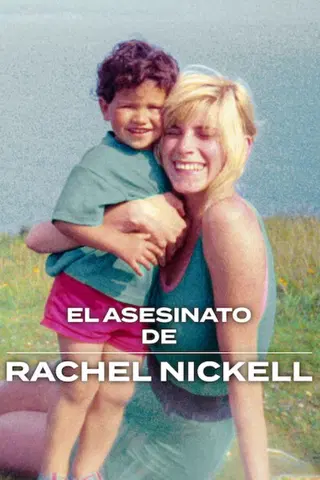 El asesinato de Rachel Nickell