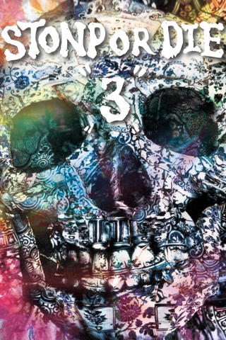 Stonp or Die 3