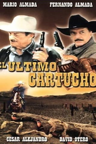 El Ultimo Cartucho
