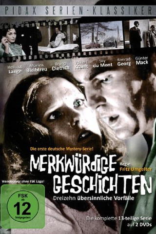 Merkwürdige Geschichten - 13 übersinnliche Vorfälle