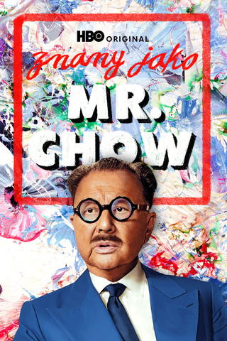 Znany jako Mr. Chow