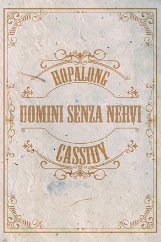 Uomini senza nervi