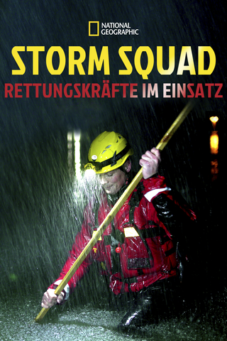 Storm Squad - Rettungskräfte im Einsatz