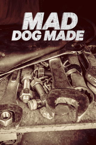 Mad Dog Made