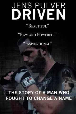 Jens Pulver: Driven