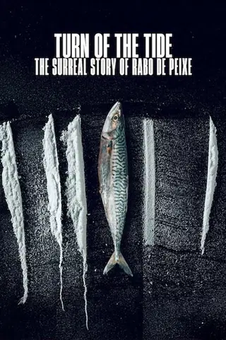 Turn of the Tide: The Surreal Story of Rabo de Peixe