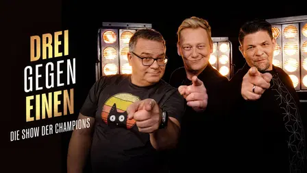 Drei gegen Einen - Die Show der Champions