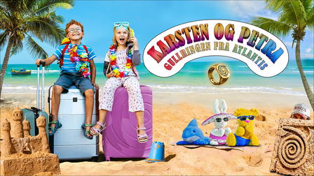 Karsten og Petra - Gullringen fra Atlantis