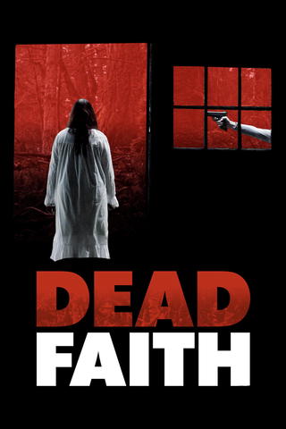 Dead Faith