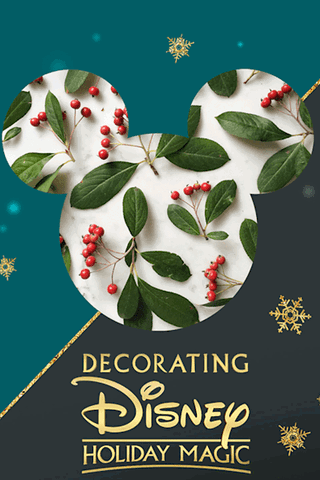 Decorating Disney: Holiday Magic