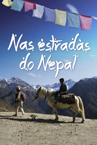 Nas Estradas do Nepal