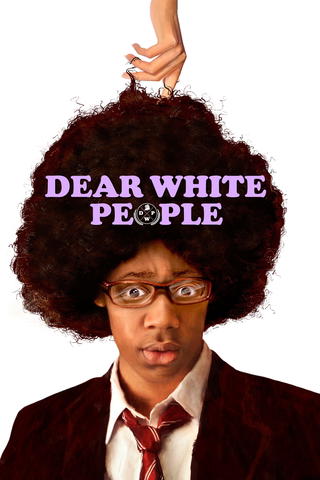 Dear White People