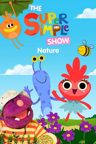 The Super Simple Show: Nature