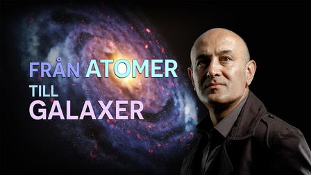 Från atomer till galaxer