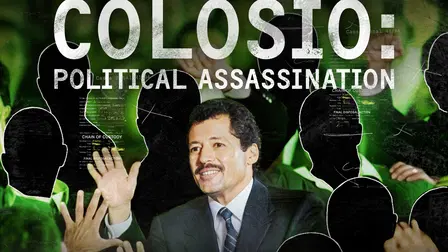 Colosio: Assassinato Político