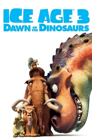 Ice Age 3: Dawn of the Dinosaurs