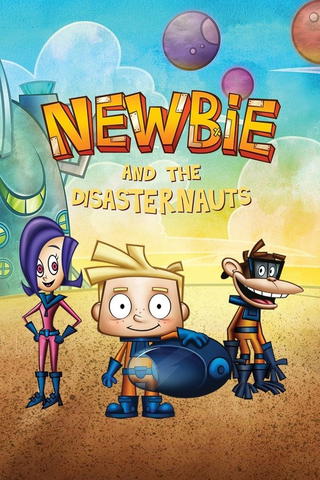Newbie and The Disasternauts