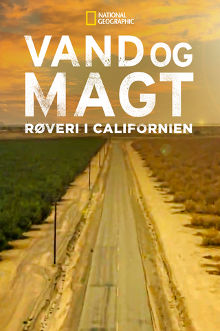 Vand og magt - Røveri i Californien