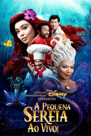 O Mundo Maravilhoso da Disney Apresenta a Pequena Sereia ao Vivo!