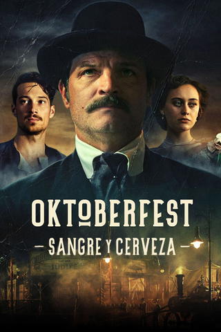 Oktoberfest: Sangre y cerveza