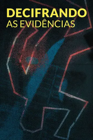 Decifrando as Evidências