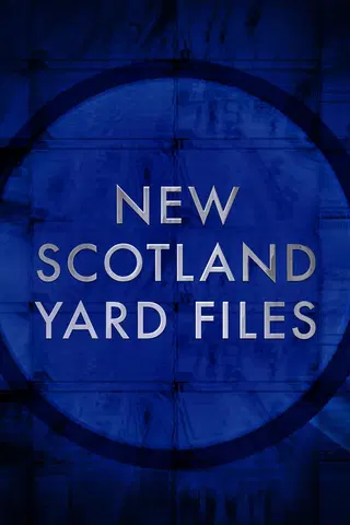 New Scotland Yard Files