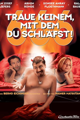 666 – Traue keinem, mit dem du schläfst!