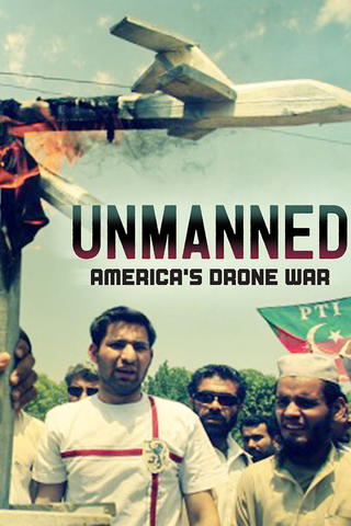 Unmanned: America's Drone Wars