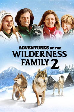 Wilderness Family Part 2