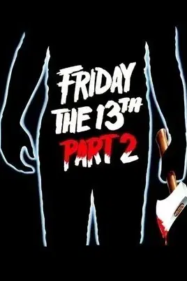 Friday the 13th - Part II