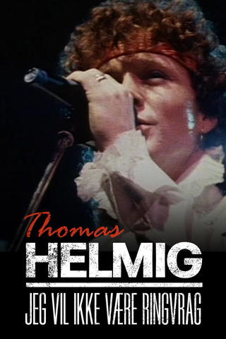 Thomas Helmig: Jeg vil ikke være ringvrag