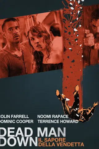 Dead Man Down - Il sapore della vendetta