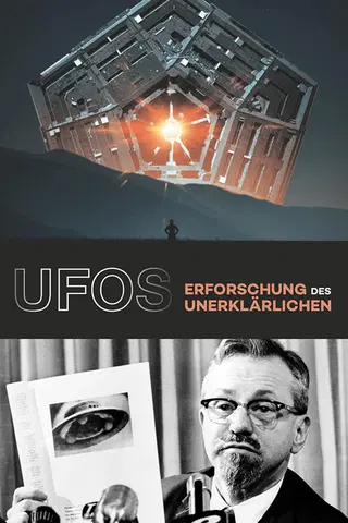 UFOs - Erforschung des Unerklärlichen