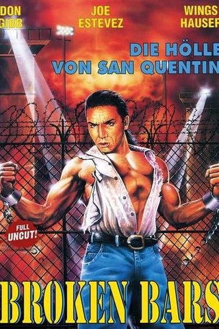 Broken Bars - Die Hölle von San Quentin