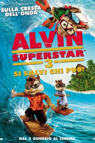 Alvin Superstar 3 - Si salvi chi può!