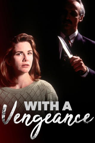 With a Vengeance