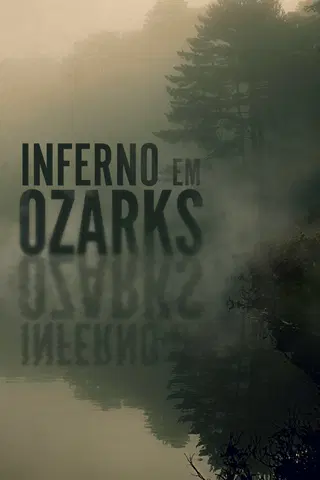 Inferno em Ozarks