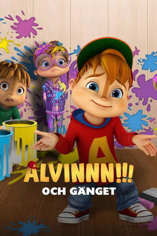 Alvin!!! Och Gänget