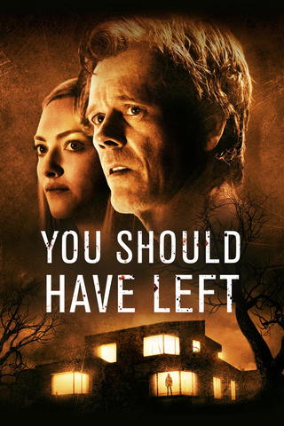 You Should Have Left