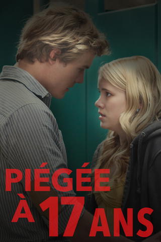 Piégée à 17 ans