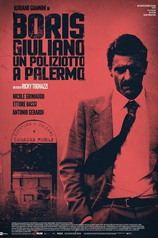 Boris Giuliano: Un poliziotto a Palermo