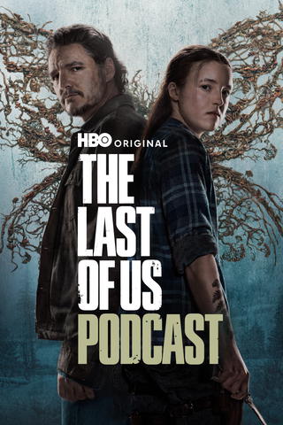 The Last of Us Podcast