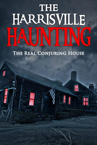 The Harrisville Haunting: The Real Conjuring House