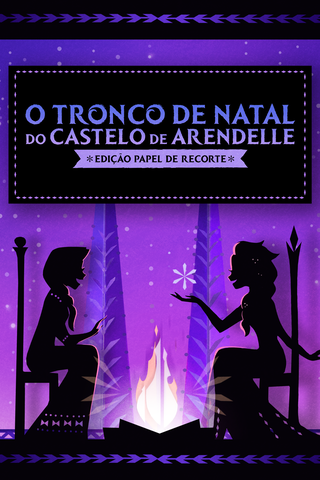 O Tronco de Natal do Castelo de Arendelle