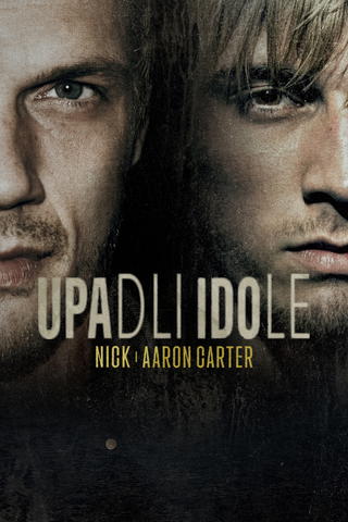 Upadli idole: Nick i Aaron Carter