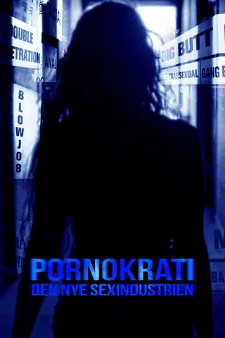 Pornokrati - Den nya sexindustrin