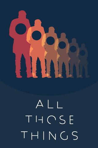 All Those Things