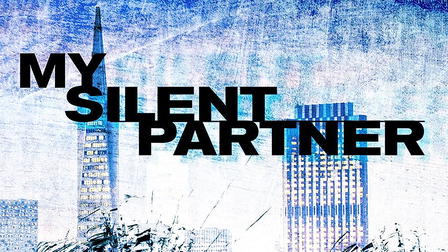 My Silent Partner