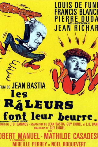 Les râleurs font leur beurre