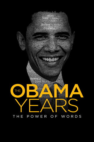 The Obama Years: The Power Of Words